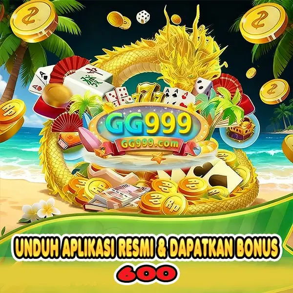 GG999 APK Resmi Unduh Indonesia